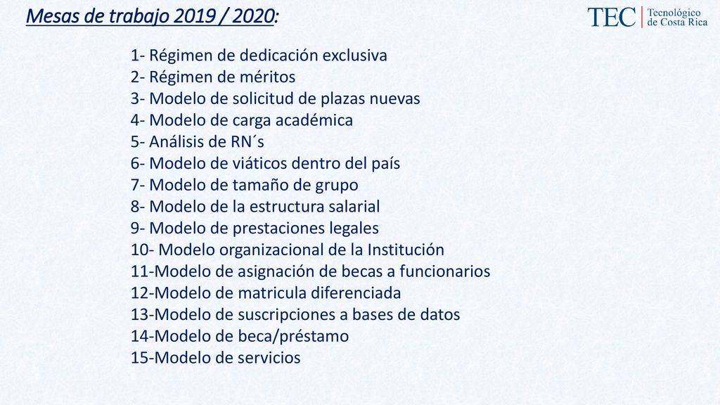 Mesas de trabajo 2019 / 2020: 1- Régimen de dedicación exclusiva