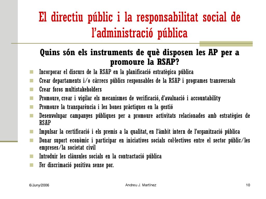 El directiu públic i la responsabilitat social de l’administració pública