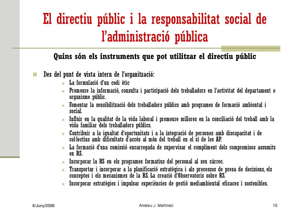 Quins són els instruments que pot utilitzar el directiu públic