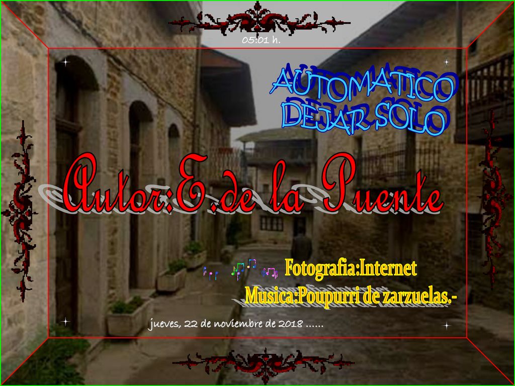 Musica:Poupurri de zarzuelas.- jueves, 22 de noviembre de 2018 ……