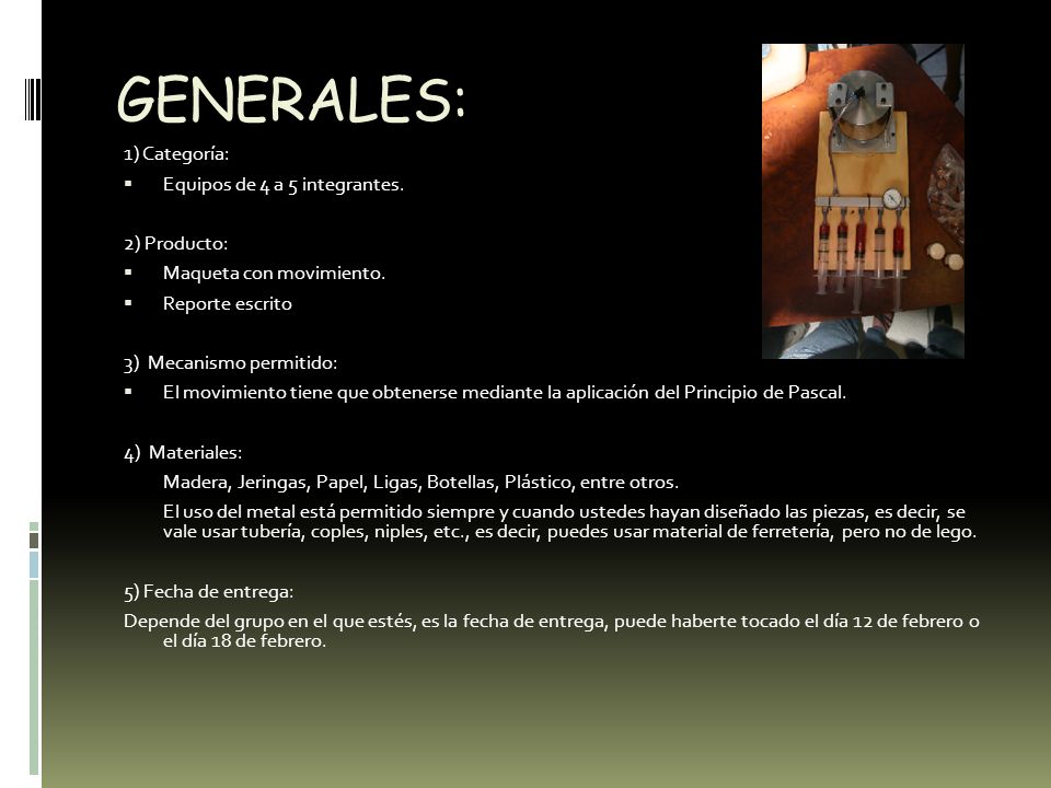 GENERALES: 1) Categoría: Equipos de 4 a 5 integrantes. 2) Producto: