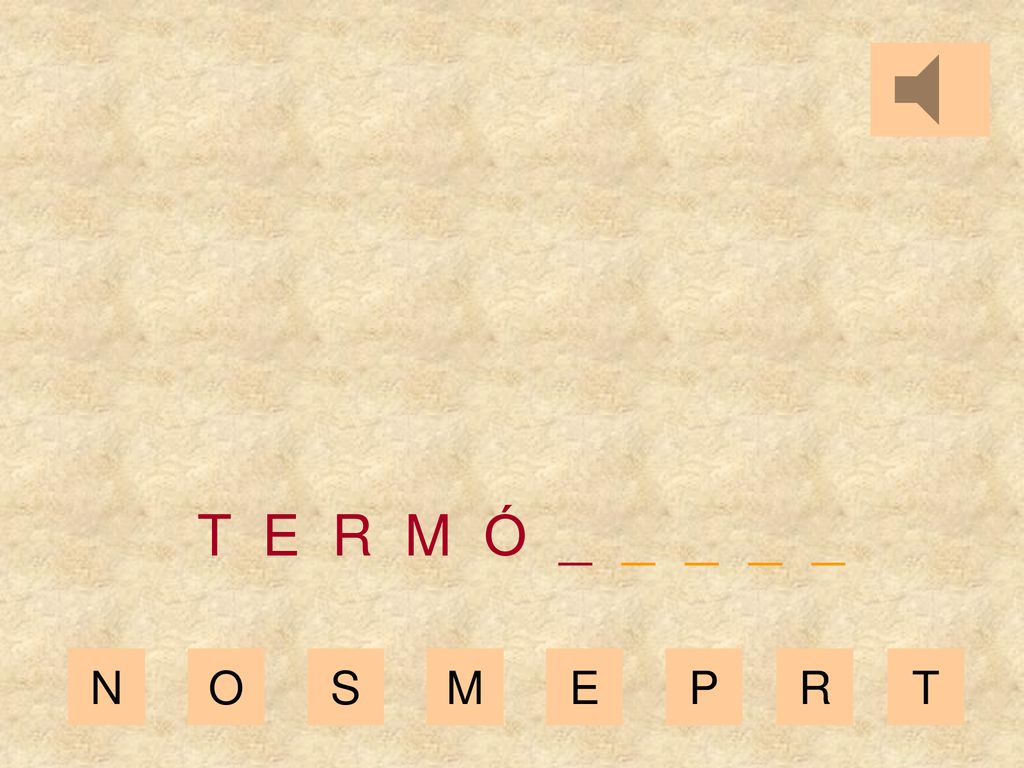 T E R M Ó _ _ _ _ _ N O S M E P R T
