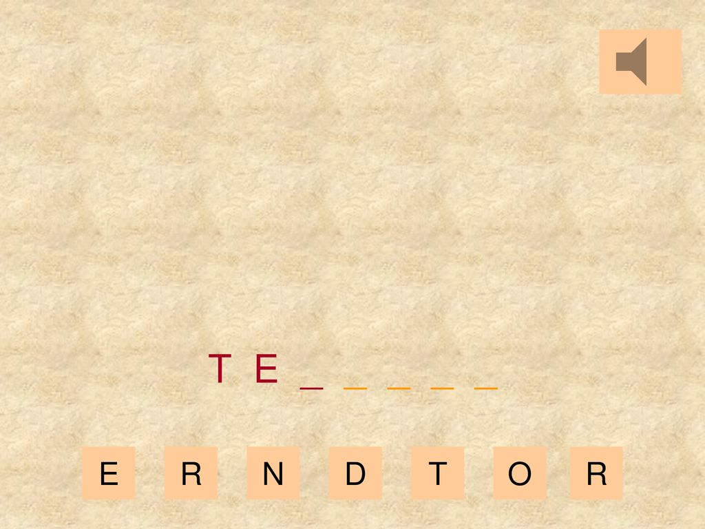 T E _ _ _ _ _ E R N D T O R