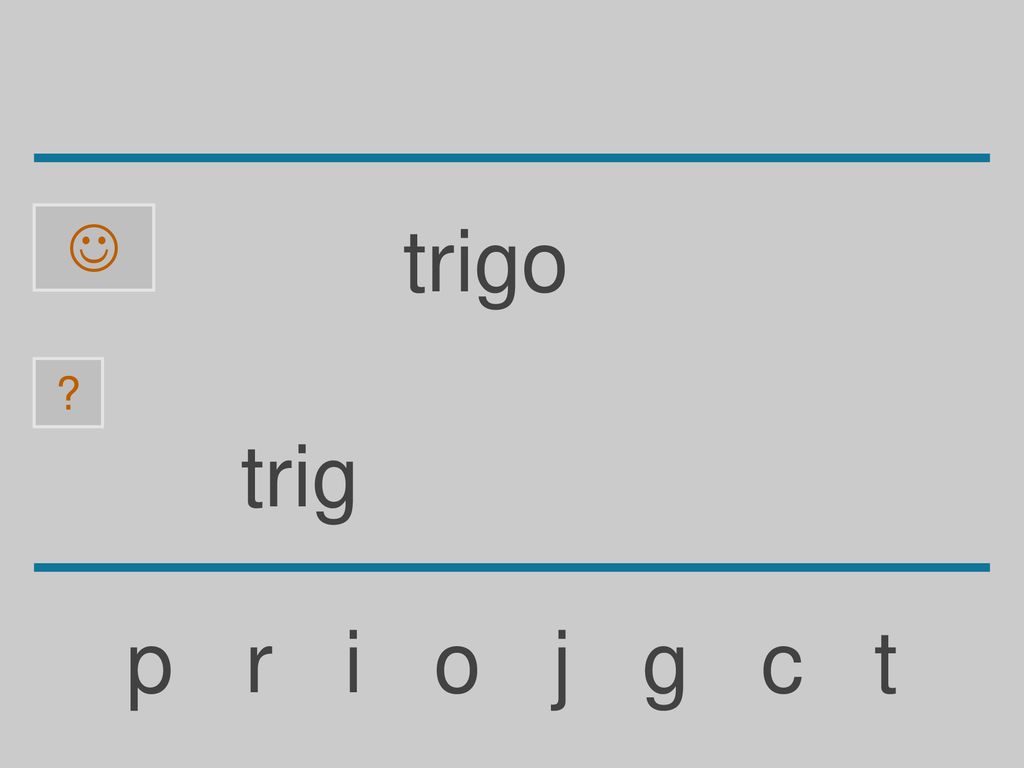  trigo trig p r i o j g c t