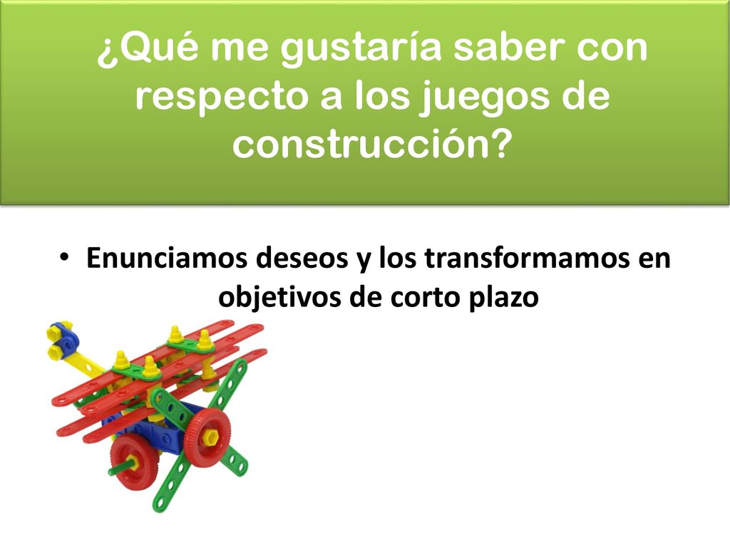 ¿Qué me gustaría saber con respecto a los juegos de construcción