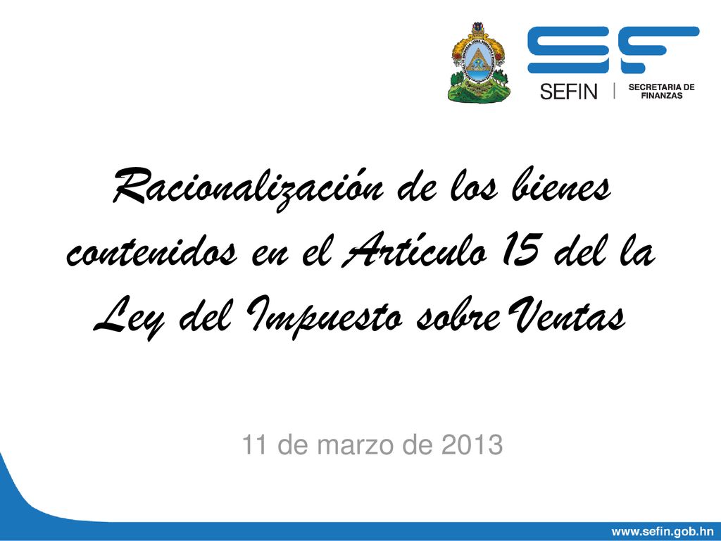 Racionalización de los bienes contenidos en el Artículo 15 del la Ley del Impuesto sobre Ventas