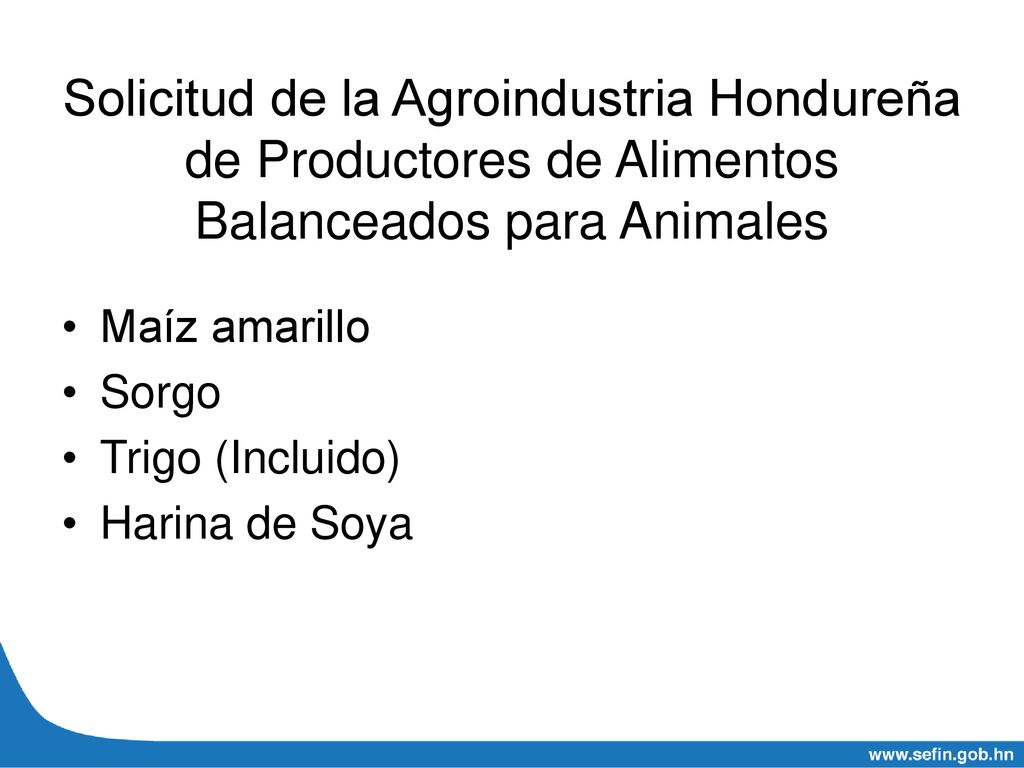 Solicitud de la Agroindustria Hondureña de Productores de Alimentos Balanceados para Animales