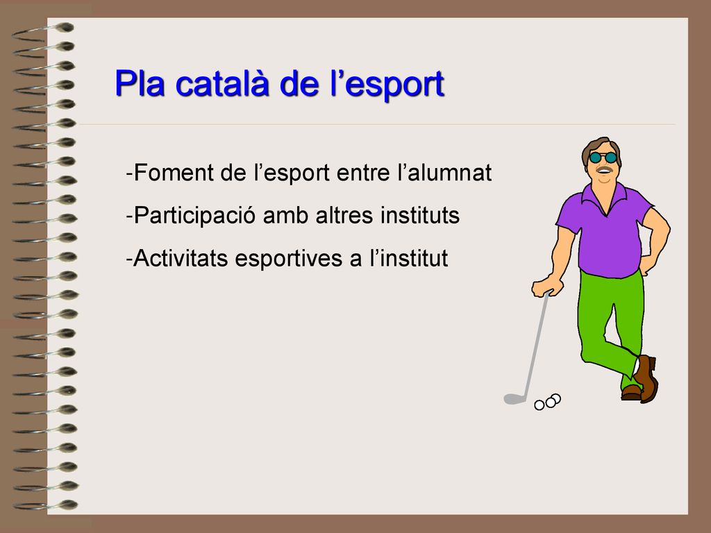 Pla català de l’esport Foment de l’esport entre l’alumnat