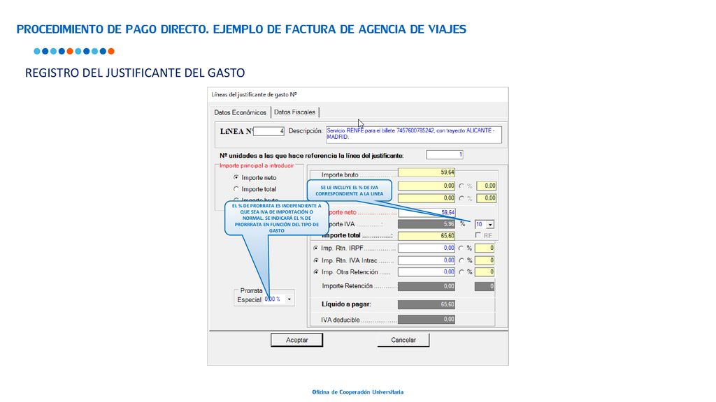 SE LE INCLUYE EL % DE IVA CORRESPONDIENTE A LA LINEA