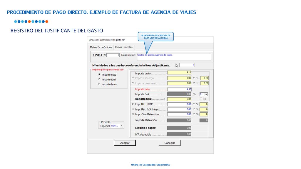 SE INCUIRÁ LA DESCRIPCIÓN DE CADA UNA DE LAS LINEAS
