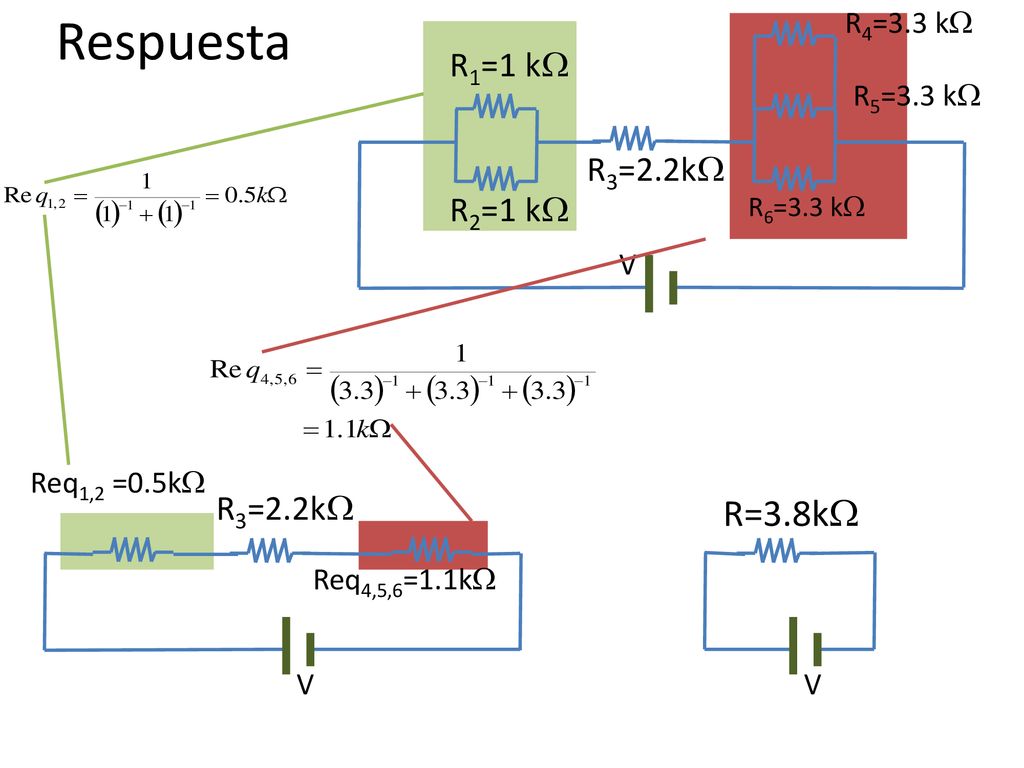 Respuesta R=3.8kW R1=1 kW R3=2.2kW R2=1 kW R3=2.2kW R4=3.3 kW