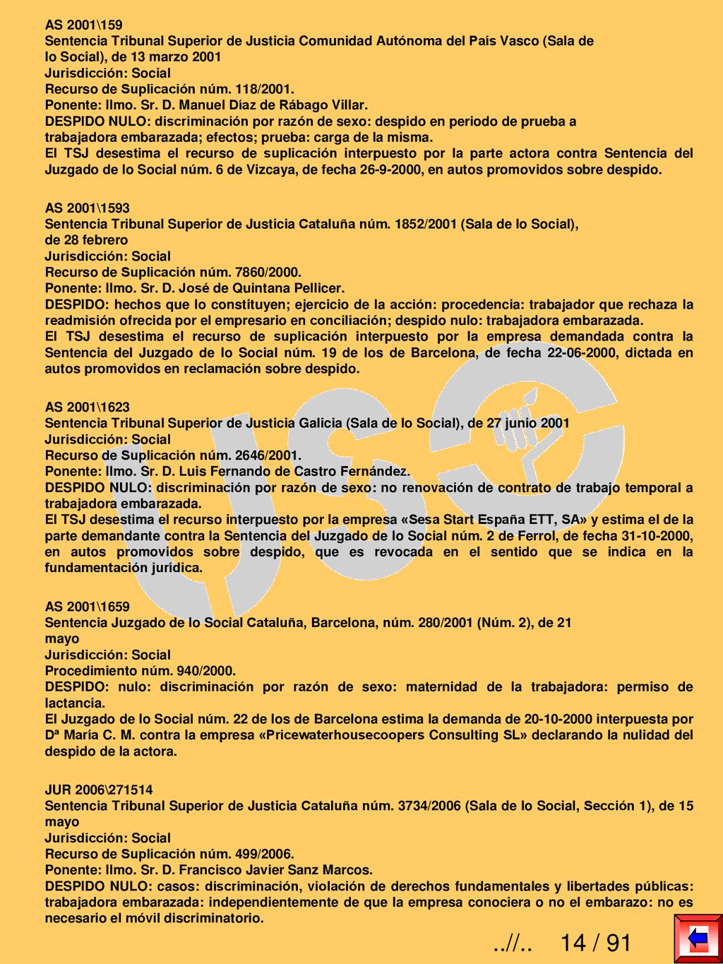 AS 2001\159 Sentencia Tribunal Superior de Justicia Comunidad Autónoma del País Vasco (Sala de. lo Social), de 13 marzo