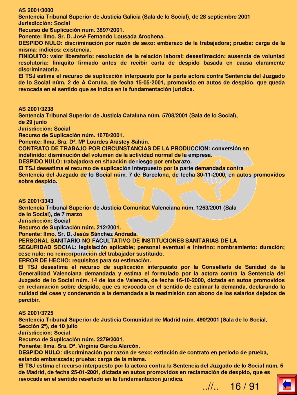 AS 2001\3000 Sentencia Tribunal Superior de Justicia Galicia (Sala de lo Social), de 28 septiembre