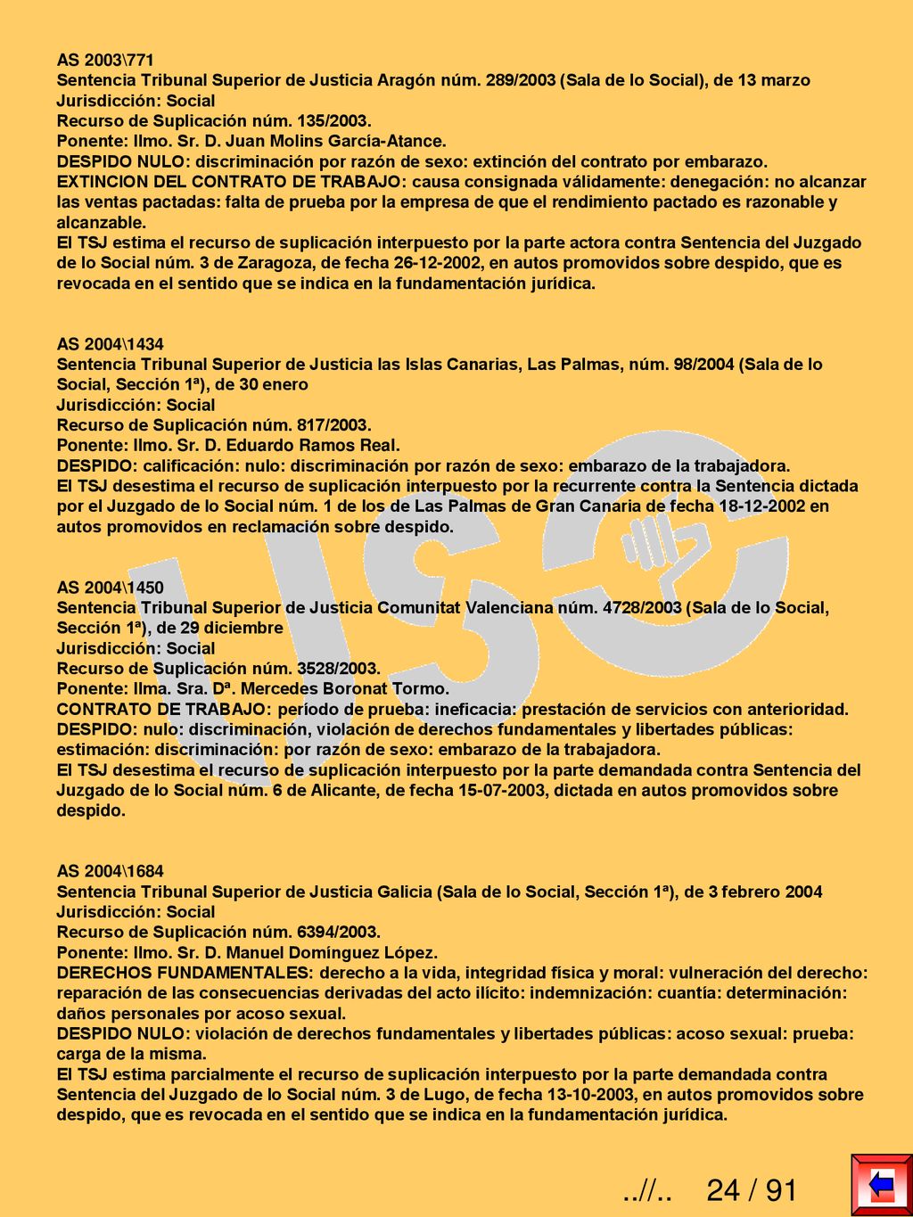 AS 2003\771 Sentencia Tribunal Superior de Justicia Aragón núm. 289/2003 (Sala de lo Social), de 13 marzo.