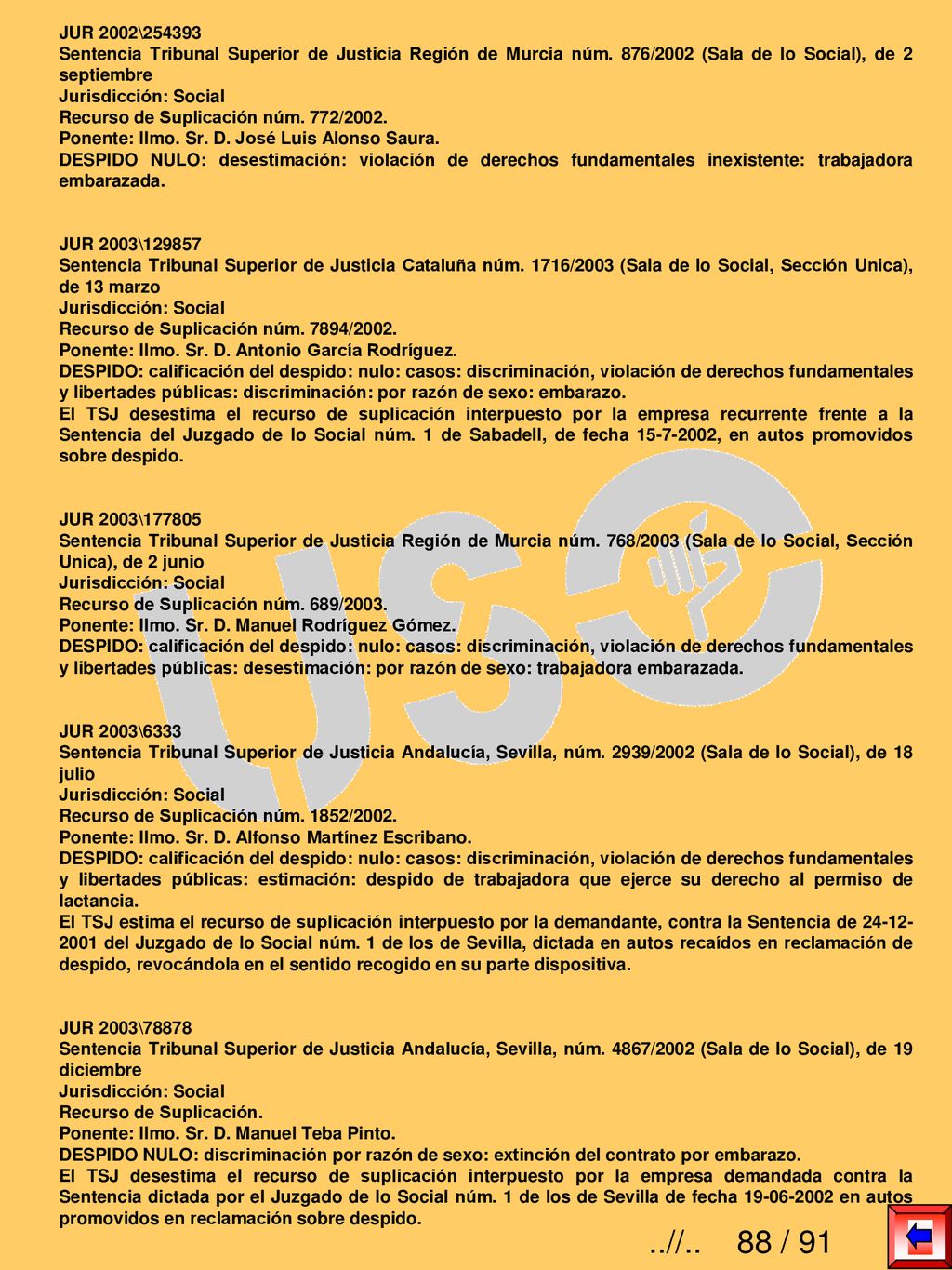 JUR 2002\ Sentencia Tribunal Superior de Justicia Región de Murcia núm. 876/2002 (Sala de lo Social), de 2 septiembre.