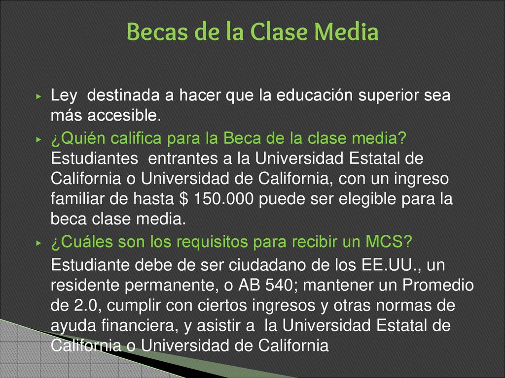 Becas de la Clase Media Ley destinada a hacer que la educación superior sea más accesible.