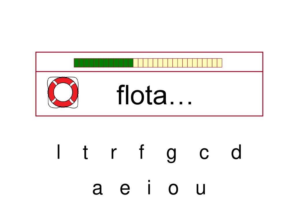 flota… l t r f g c d a e i o u
