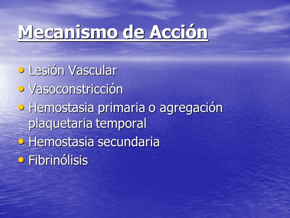 Mecanismo de Acción Lesión Vascular Vasoconstricción