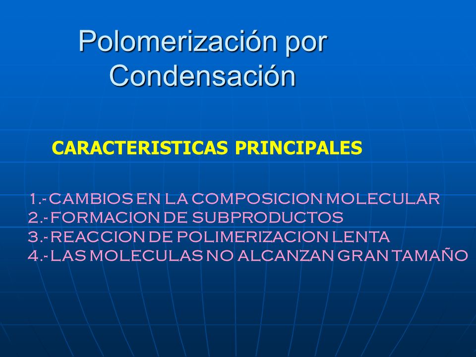 Polomerización por Condensación
