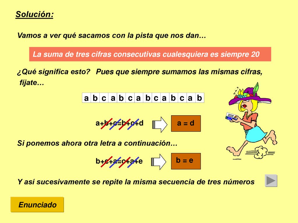 Solución: a b c d a e b c a b c a b c a b