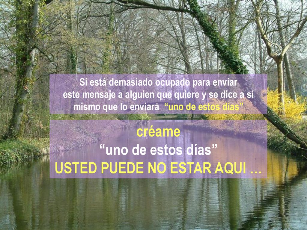 Si está demasiado ocupado para enviar USTED PUEDE NO ESTAR AQUI …