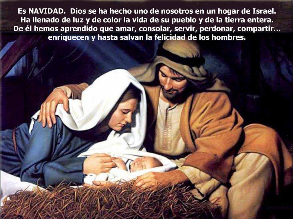 Es NAVIDAD. Dios se ha hecho uno de nosotros en un hogar de Israel.