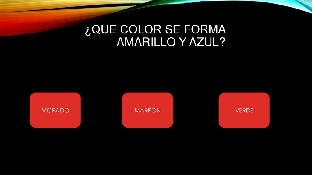 ¿QUE COLOR SE FORMA AMARILLO Y AZUL