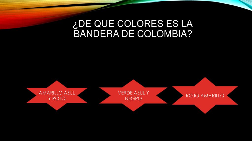 ¿DE QUE COLORES ES LA BANDERA DE COLOMBIA