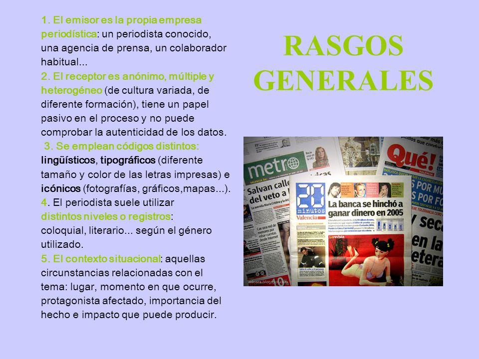 RASGOS GENERALES 1. El emisor es la propia empresa