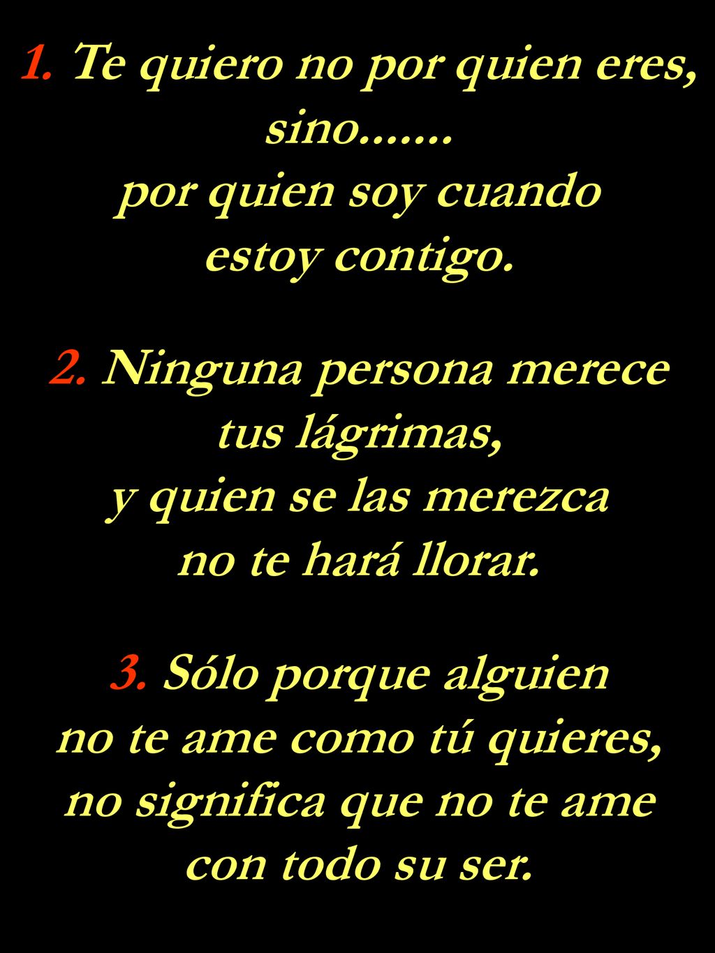 no te ame como tú quieres, no significa que no te ame