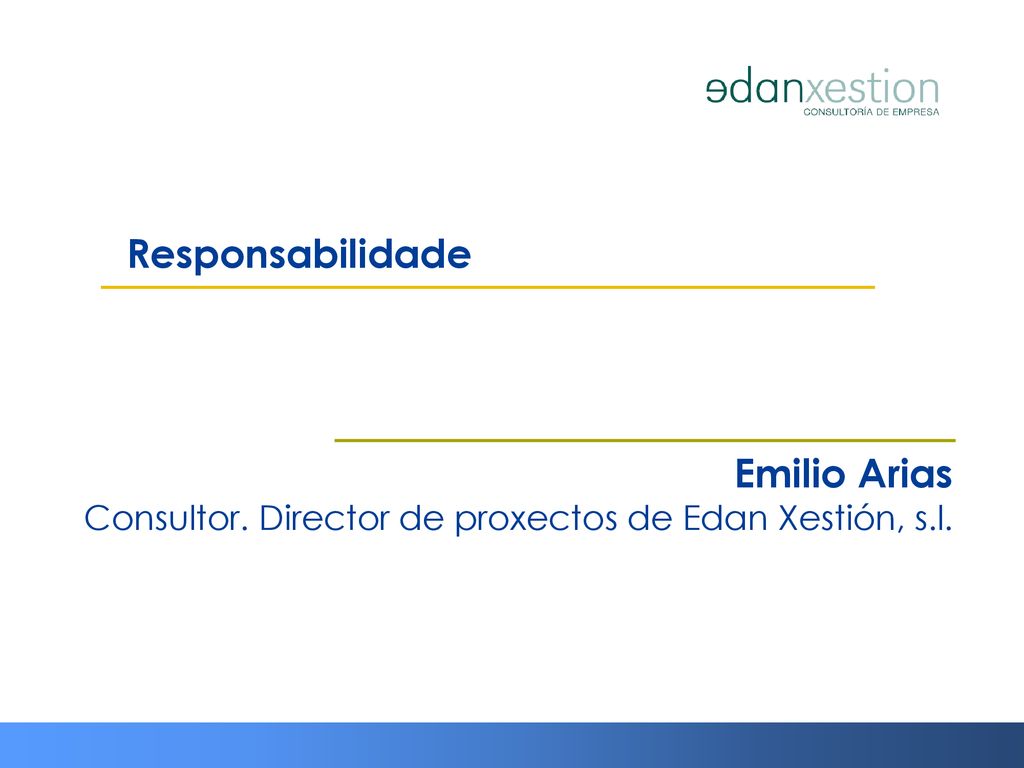 Emilio Arias Consultor. Director de proxectos de Edan Xestión, s.l.