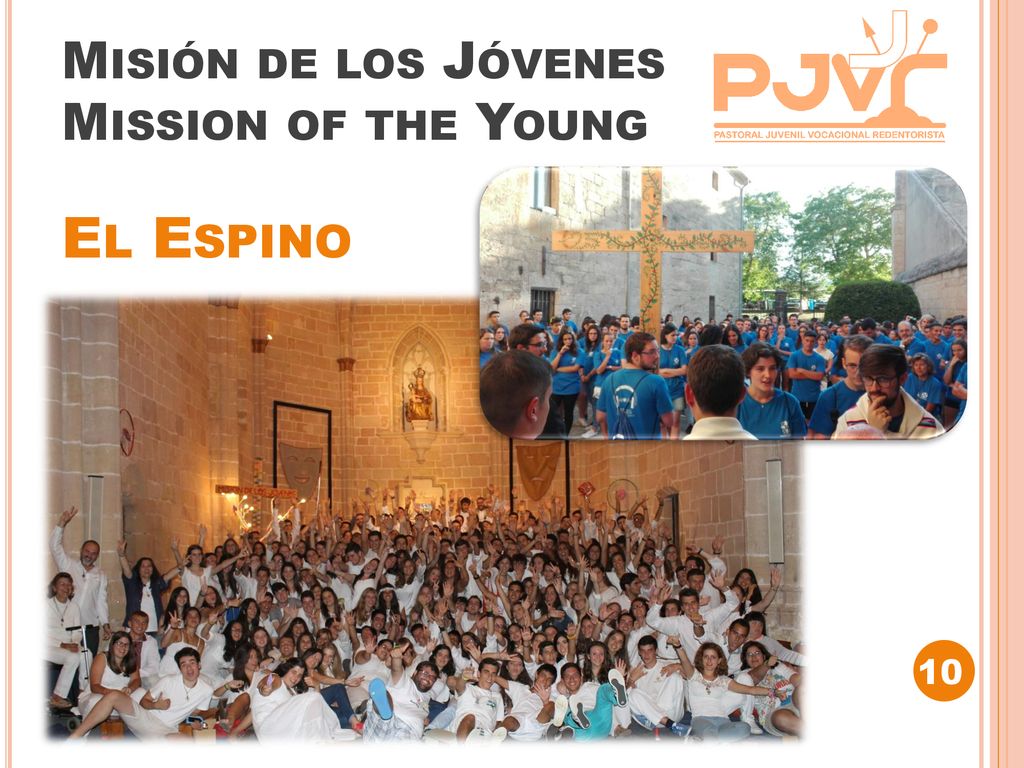 Misión de los Jóvenes Mission of the Young El Espino