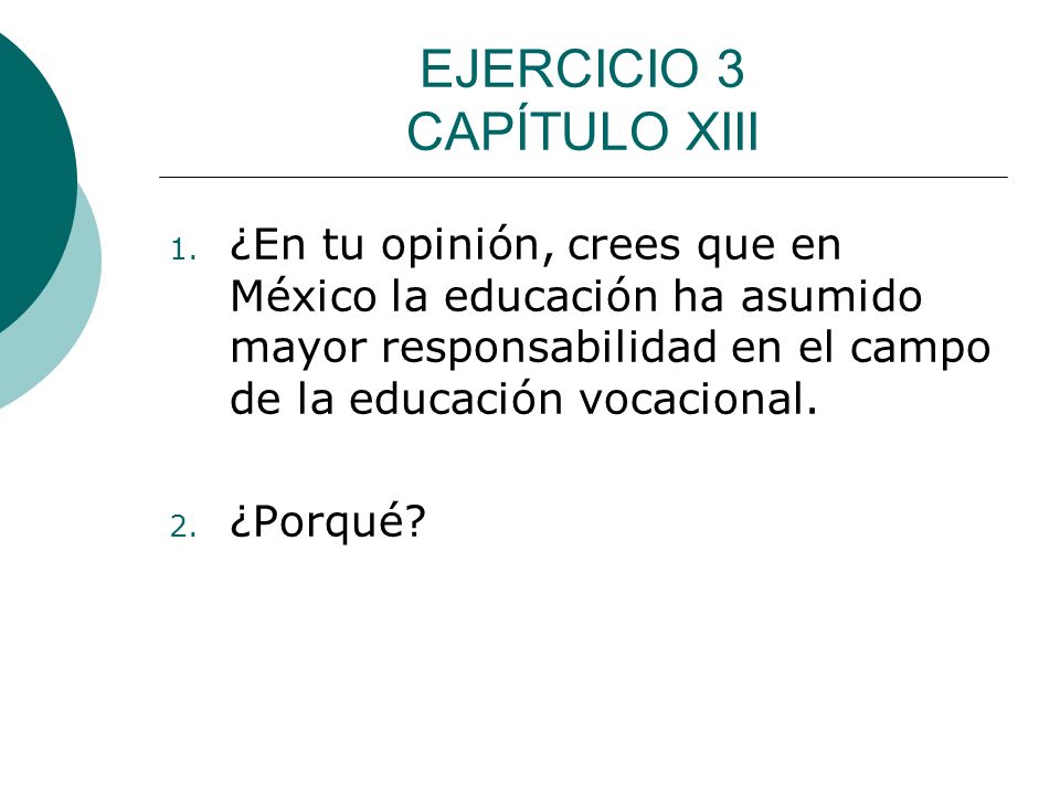 EJERCICIO 3 CAPÍTULO XIII