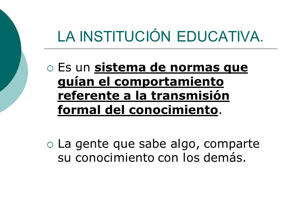 LA INSTITUCIÓN EDUCATIVA.