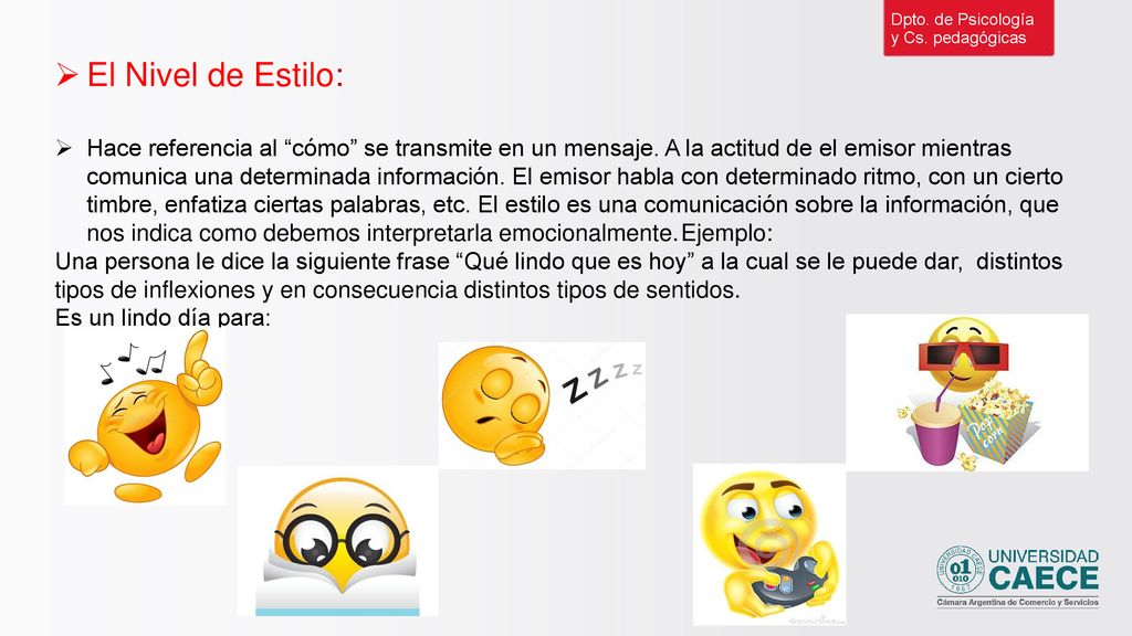Dpto. de Psicología y Cs. pedagógicas. El Nivel de Estilo: