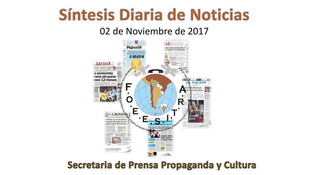 Síntesis Diaria de Noticias Secretaria de Prensa Propaganda y Cultura