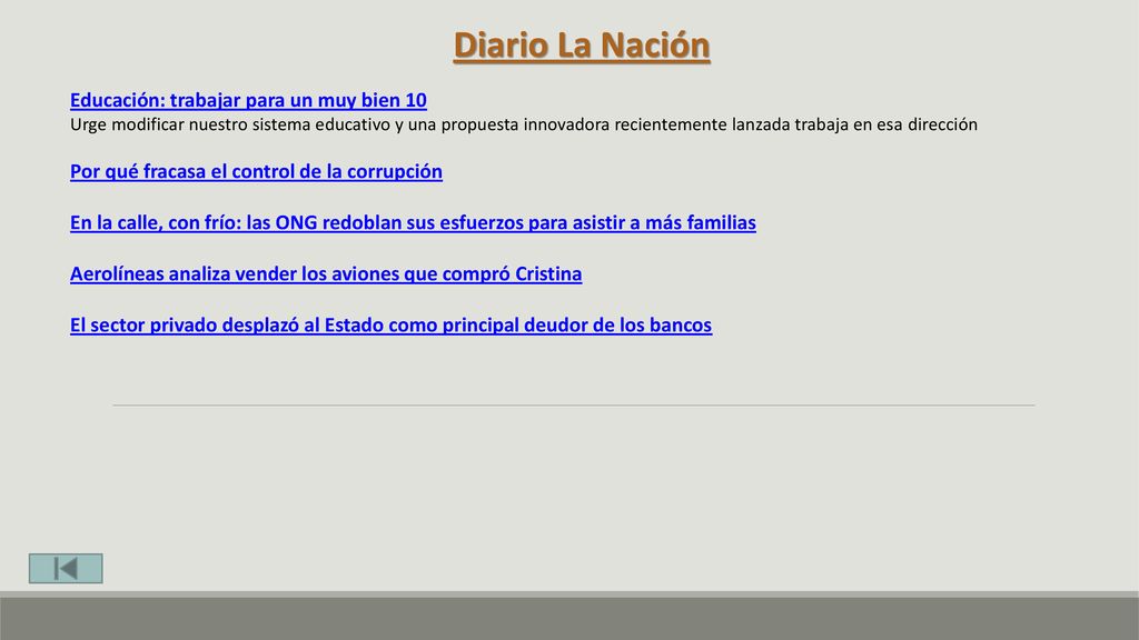 Diario La Nación Educación: trabajar para un muy bien 10