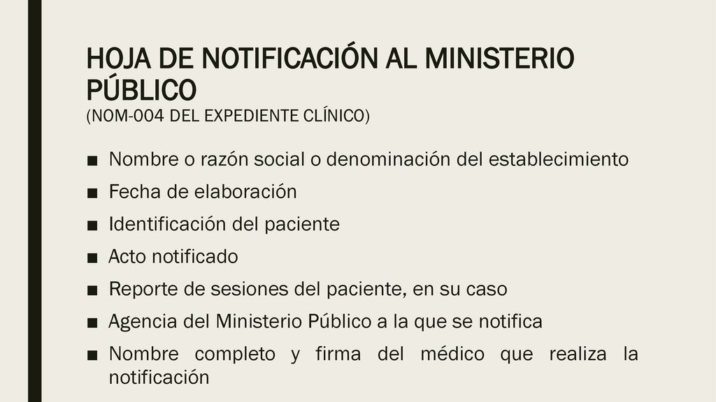 HOJA DE NOTIFICACIÓN AL MINISTERIO PÚBLICO (NOM-004 DEL EXPEDIENTE CLÍNICO)