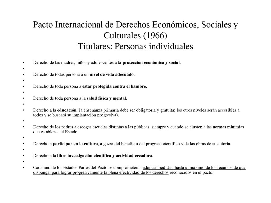 Pacto Internacional de Derechos Económicos, Sociales y Culturales (1966) Titulares: Personas individuales