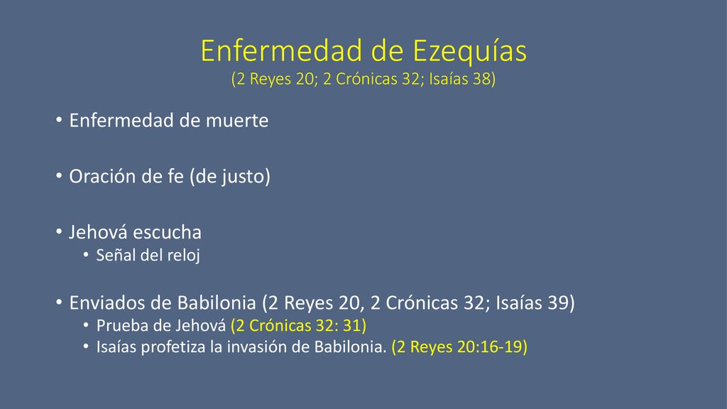 Enfermedad de Ezequías (2 Reyes 20; 2 Crónicas 32; Isaías 38)
