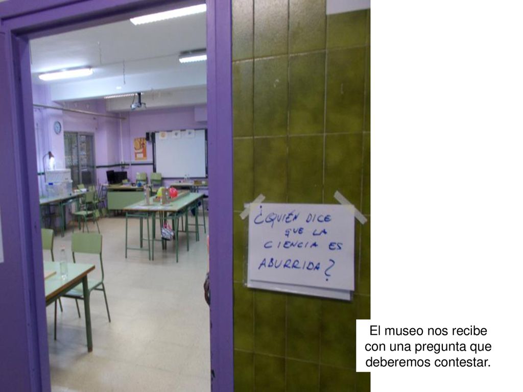 El museo nos recibe con una pregunta que deberemos contestar.