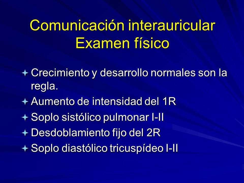 Comunicación interauricular Examen físico