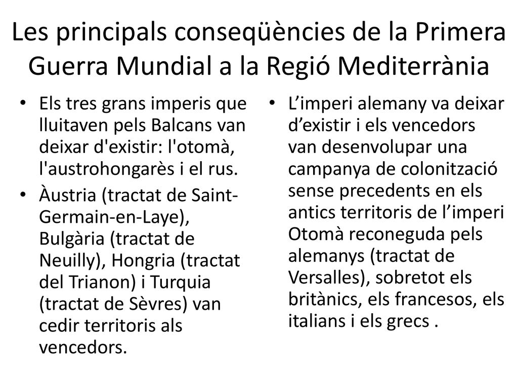 Les principals conseqüències de la Primera Guerra Mundial a la Regió Mediterrània