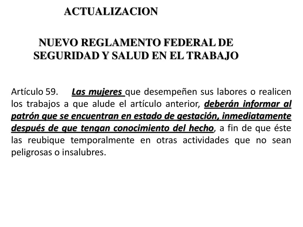 NUEVO REGLAMENTO FEDERAL DE SEGURIDAD Y SALUD EN EL TRABAJO