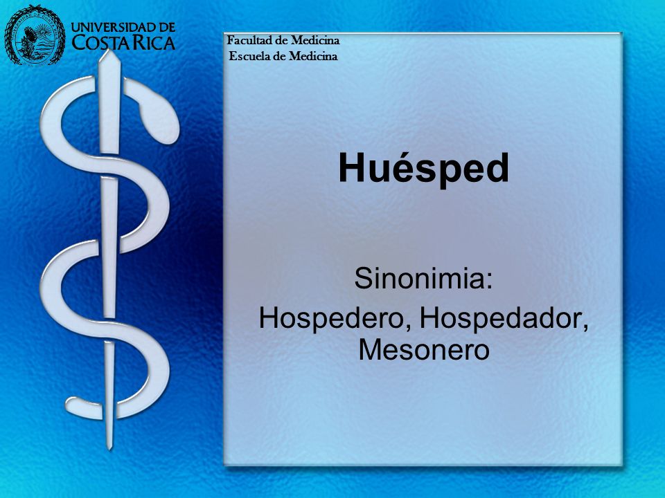 Sinonimia: Hospedero, Hospedador, Mesonero