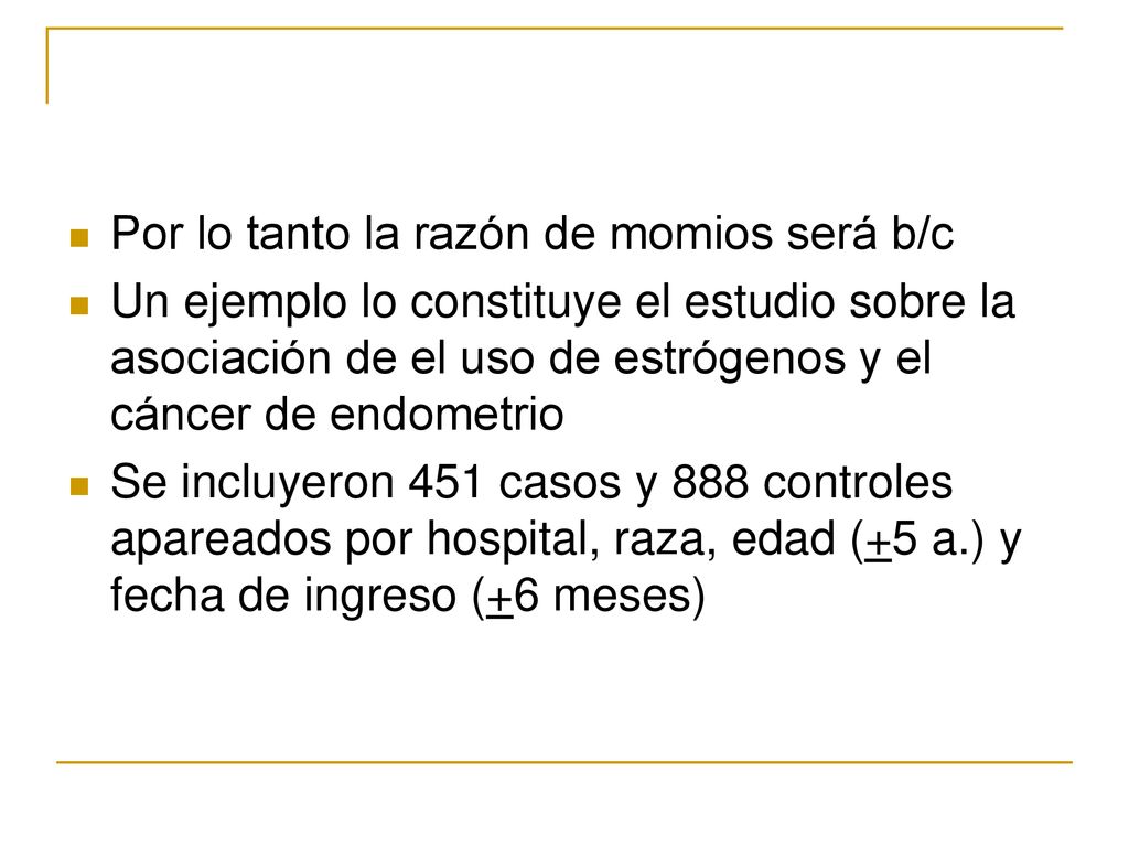 Por lo tanto la razón de momios será b/c