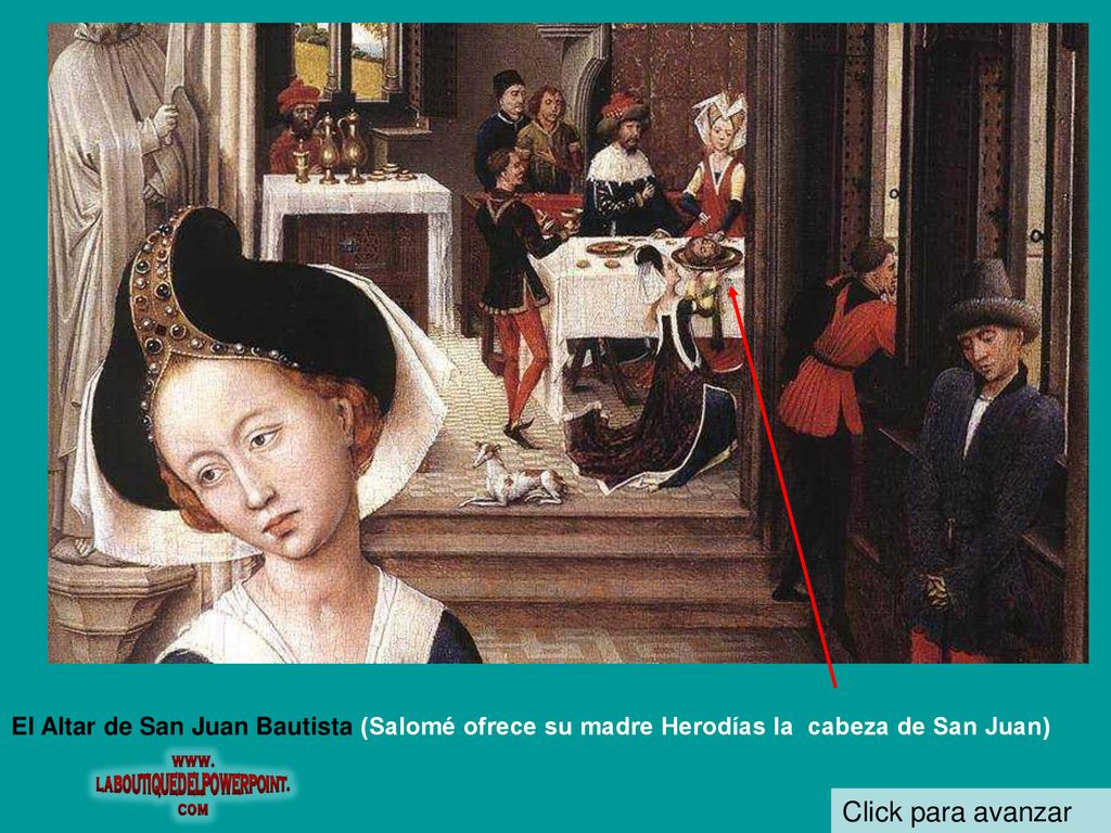 El Altar de San Juan Bautista (Salomé ofrece su madre Herodías la cabeza de San Juan)