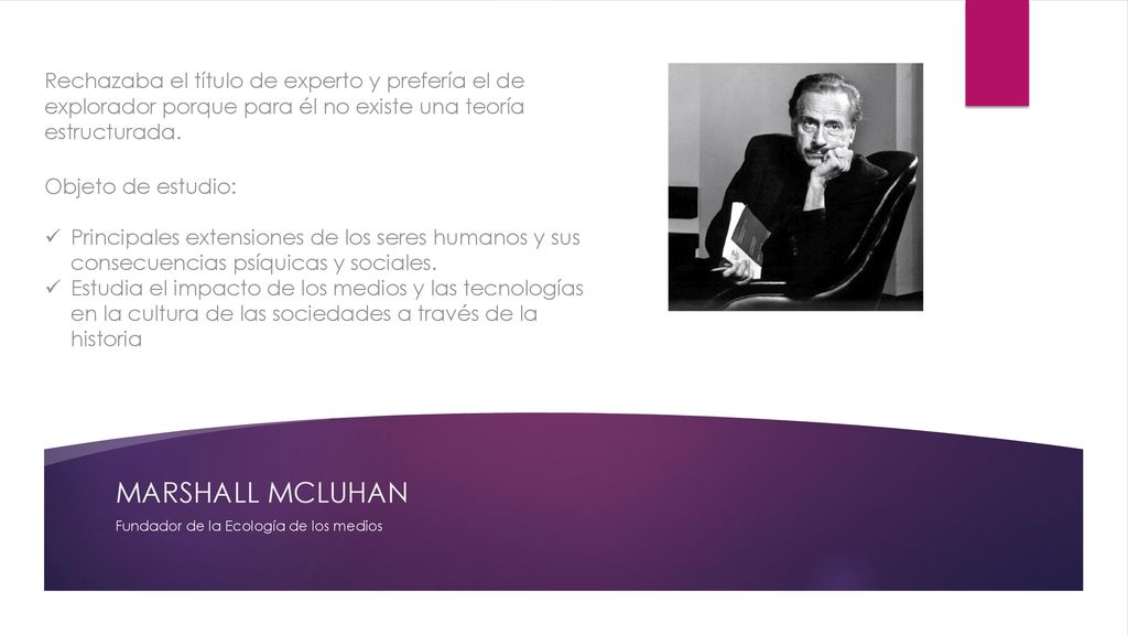 Rechazaba el título de experto y prefería el de explorador porque para él no existe una teoría estructurada.