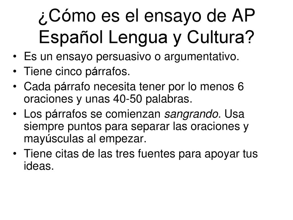 ¿Cómo es el ensayo de AP Español Lengua y Cultura