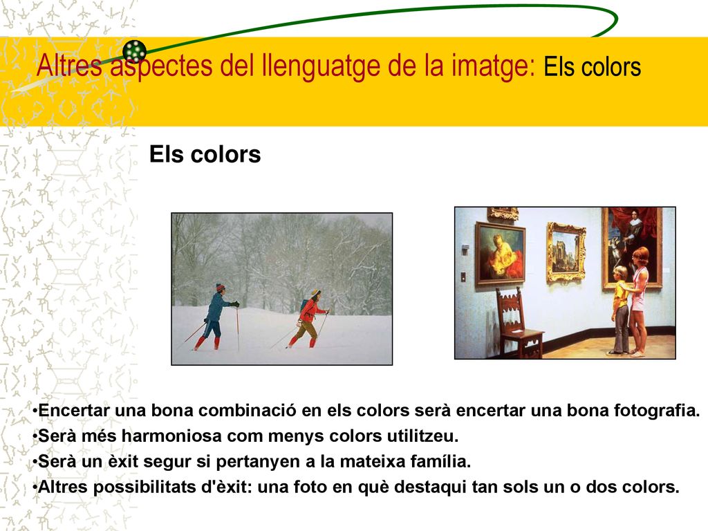 Altres aspectes del llenguatge de la imatge: Els colors